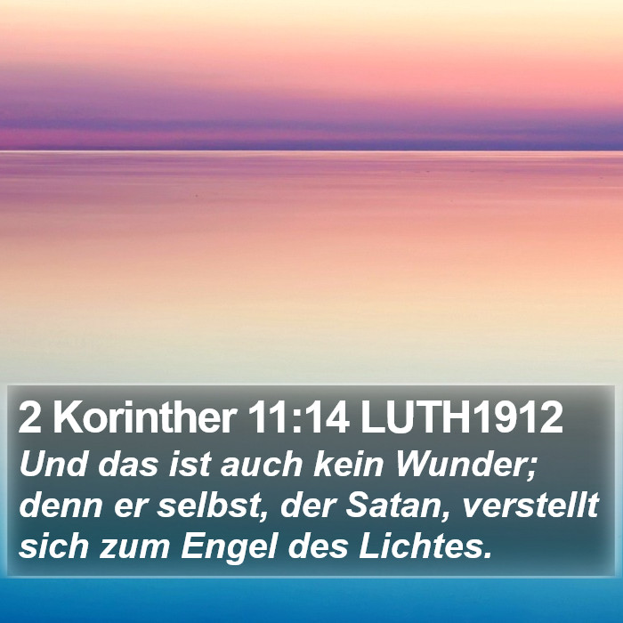 2 Korinther 11:14 LUTH1912 Bible Study