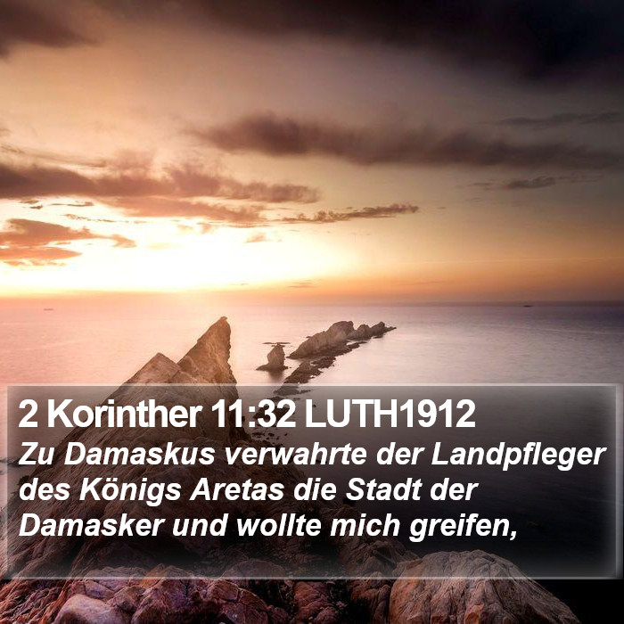 2 Korinther 11:32 LUTH1912 Bible Study