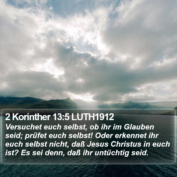 2 Korinther 13:5 LUTH1912 Bible Study