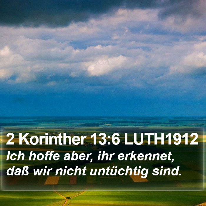 2 Korinther 13:6 LUTH1912 Bible Study