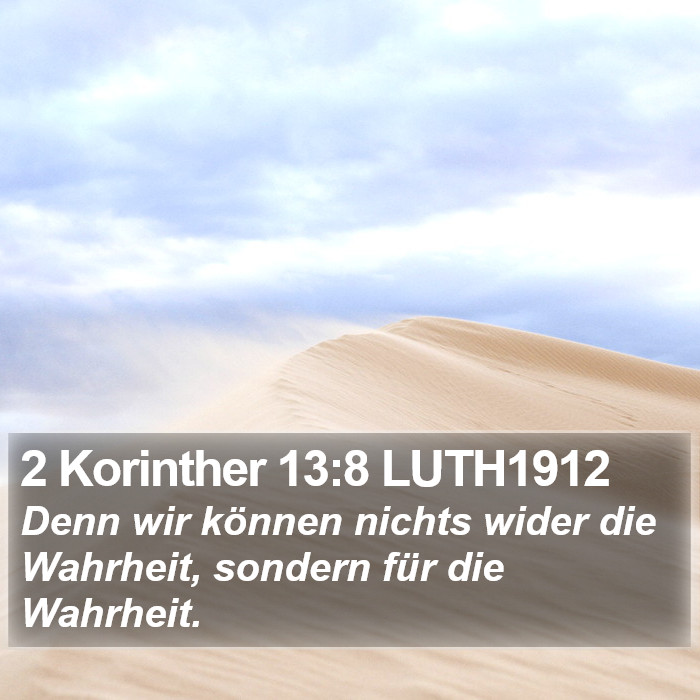 2 Korinther 13:8 LUTH1912 Bible Study