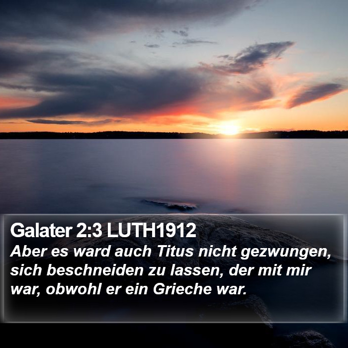 Galater 2:3 LUTH1912 Bible Study