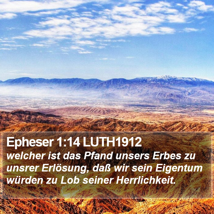 Epheser 1:14 LUTH1912 Bible Study