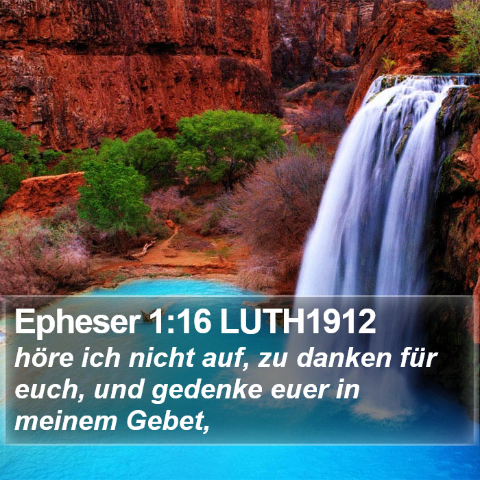 Epheser 1:16 LUTH1912 Bible Study