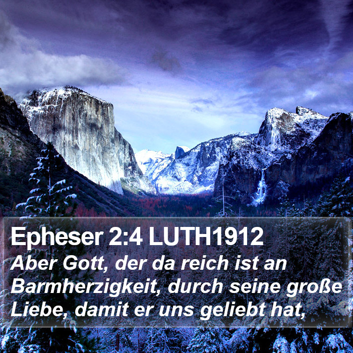 Epheser 2:4 LUTH1912 Bible Study
