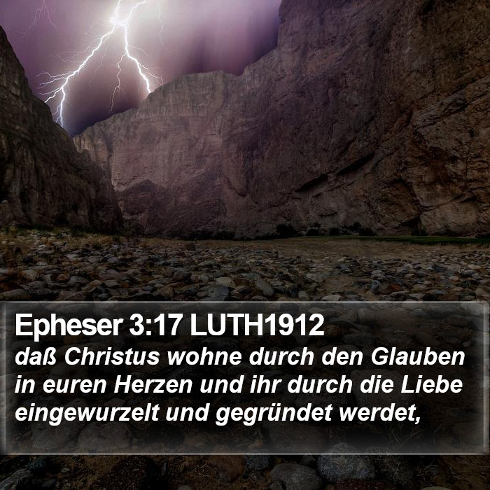 Epheser 3:17 LUTH1912 Bible Study