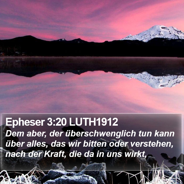 Epheser 3:20 LUTH1912 Bible Study