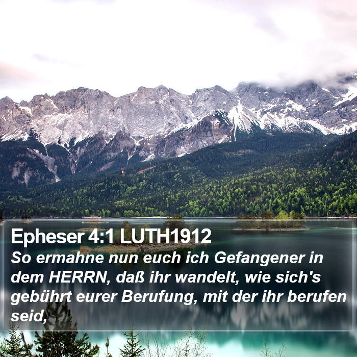 Epheser 4:1 LUTH1912 Bible Study