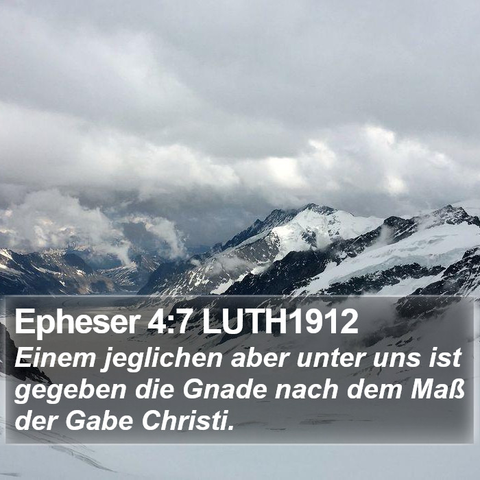 Epheser 4:7 LUTH1912 Bible Study