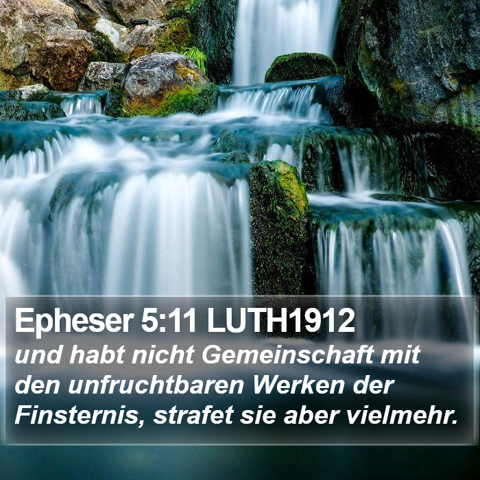 Epheser 5:11 LUTH1912 Bible Study