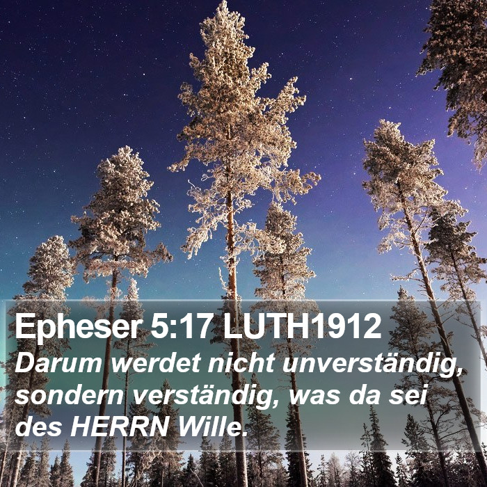 Epheser 5:17 LUTH1912 Bible Study