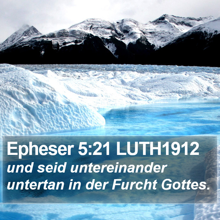 Epheser 5:21 LUTH1912 Bible Study