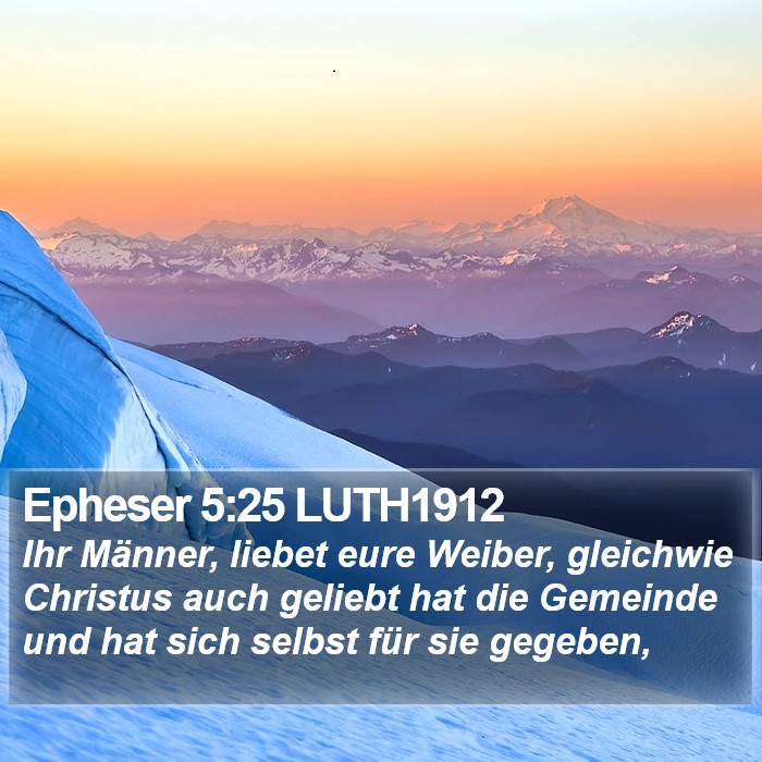 Epheser 5:25 LUTH1912 Bible Study