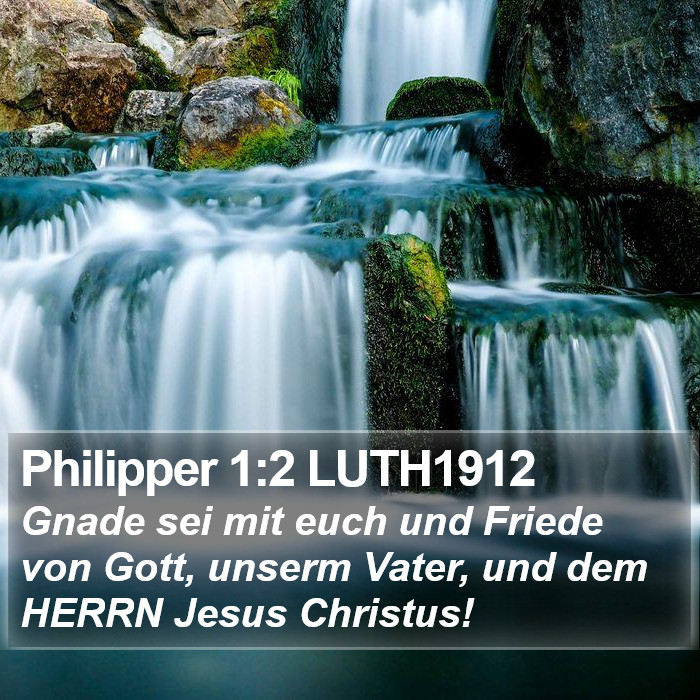 Philipper 1:2 LUTH1912 Bible Study