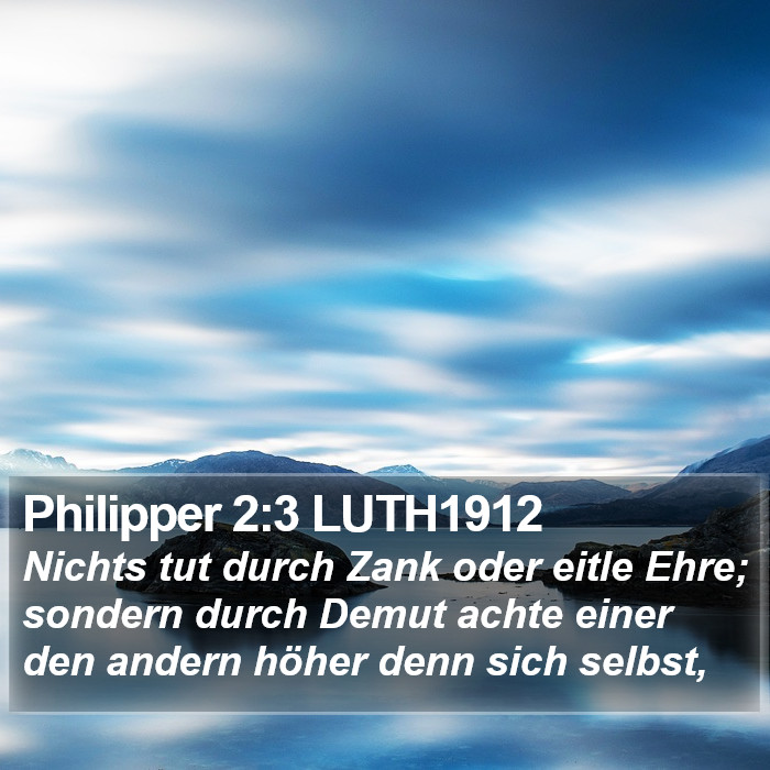 Philipper 2:3 LUTH1912 Bible Study