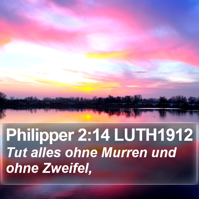 Philipper 2:14 LUTH1912 Bible Study