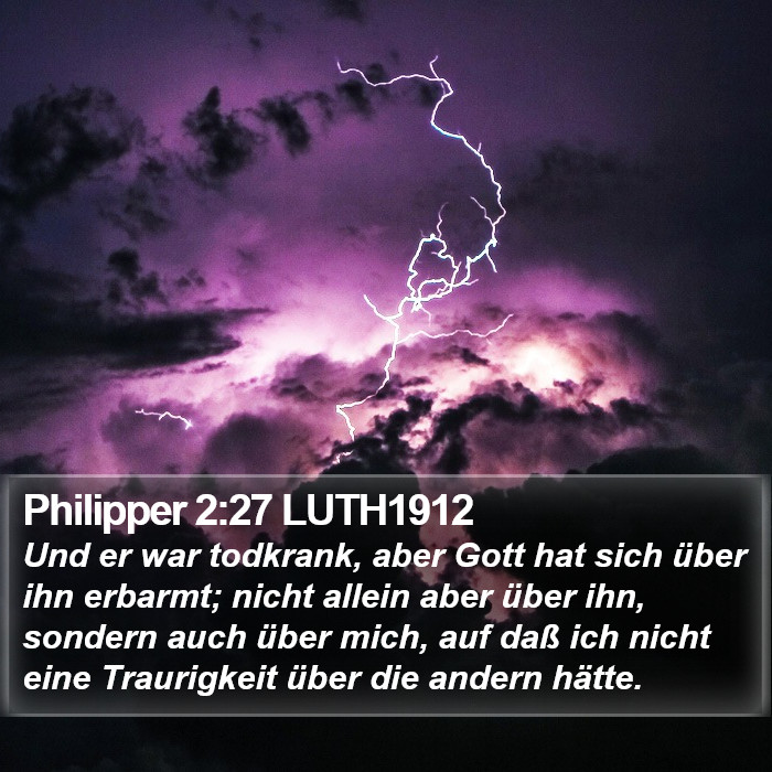 Philipper 2:27 LUTH1912 Bible Study