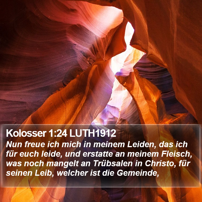 Kolosser 1:24 LUTH1912 Bible Study