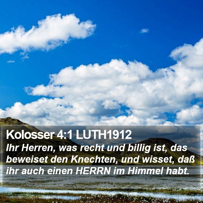 Kolosser 4:1 LUTH1912 Bible Study