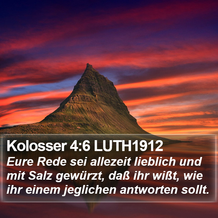 Kolosser 4:6 LUTH1912 Bible Study