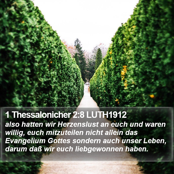 1 Thessalonicher 2:8 LUTH1912 Bible Study
