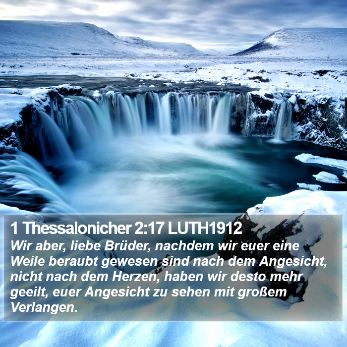1 Thessalonicher 2:17 LUTH1912 Bible Study