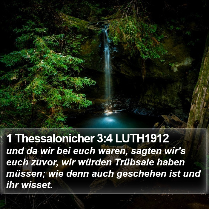 1 Thessalonicher 3:4 LUTH1912 Bible Study