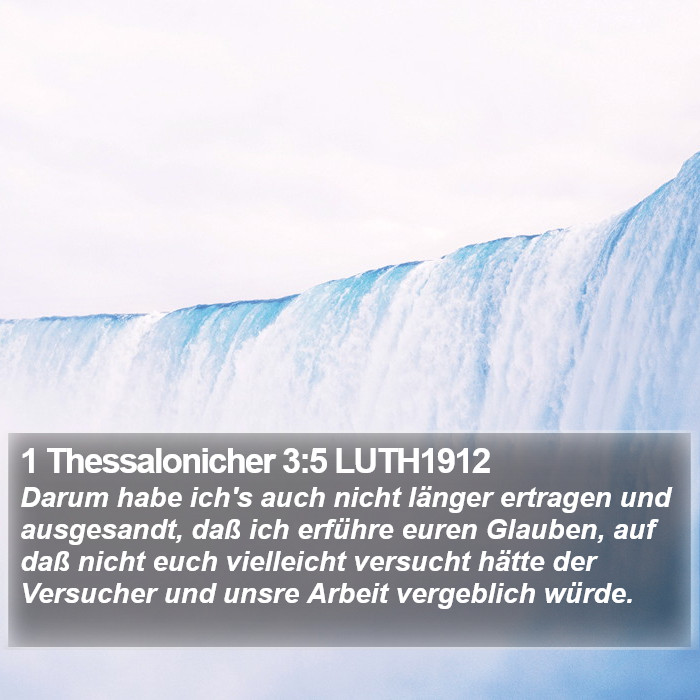 1 Thessalonicher 3:5 LUTH1912 Bible Study