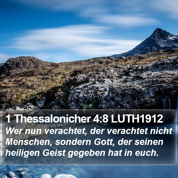 1 Thessalonicher 4:8 LUTH1912 Bible Study