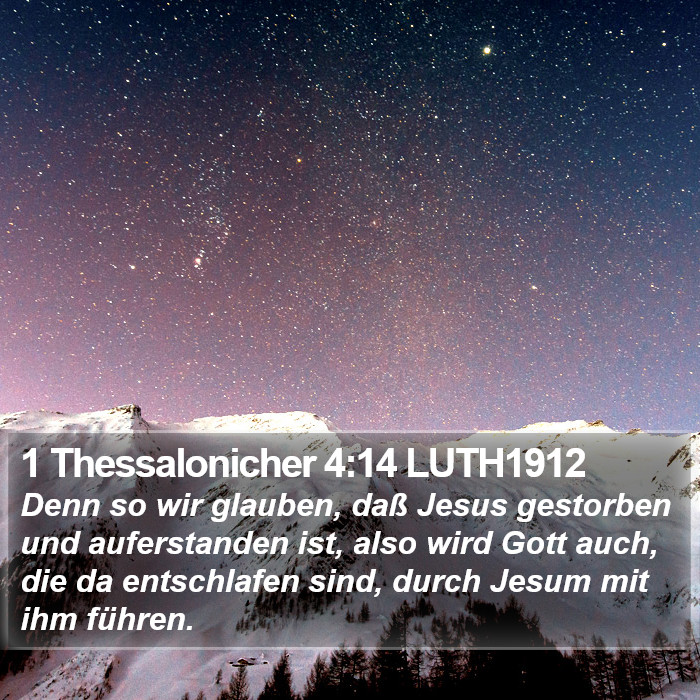 1 Thessalonicher 4:14 LUTH1912 Bible Study