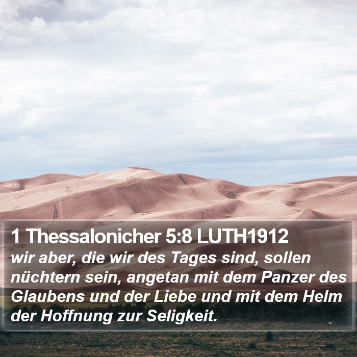 1 Thessalonicher 5:8 LUTH1912 Bible Study