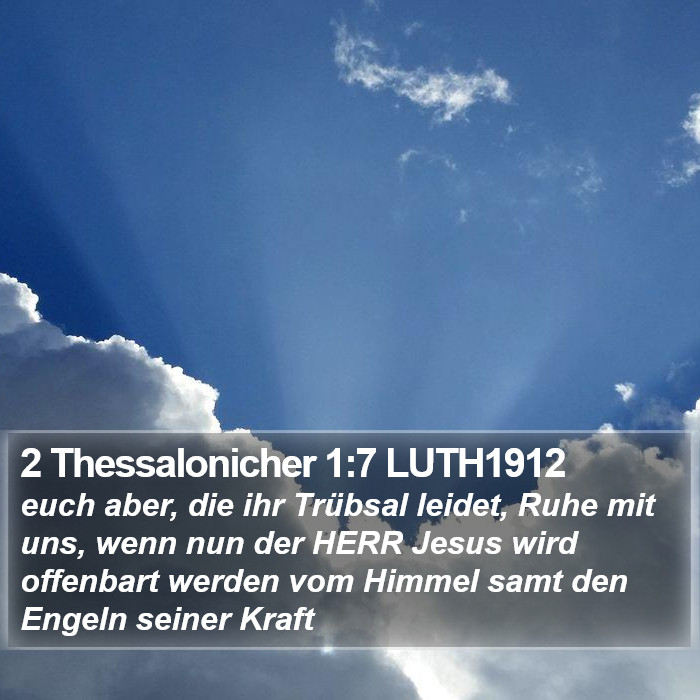 2 Thessalonicher 1:7 LUTH1912 Bible Study