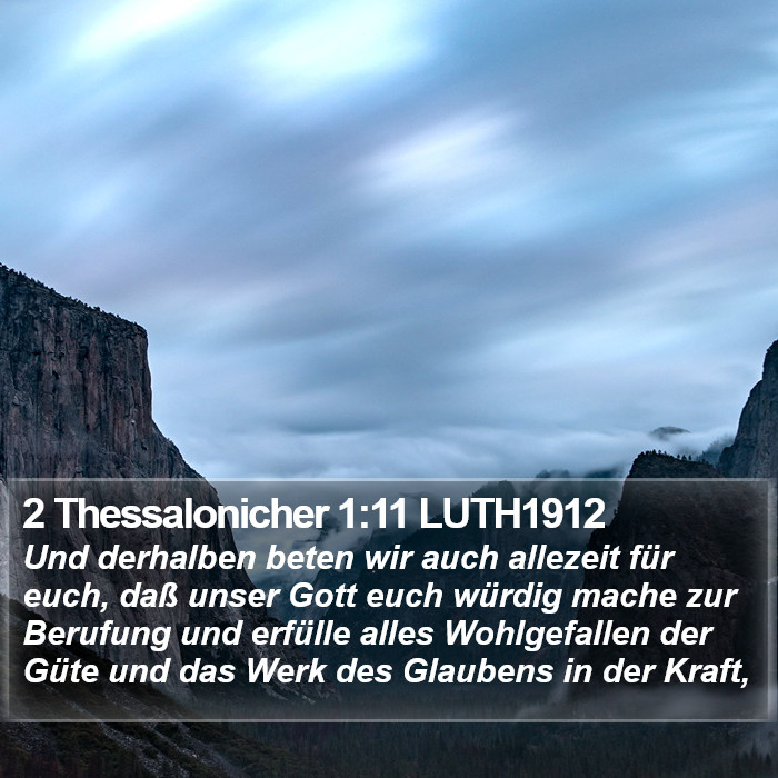 2 Thessalonicher 1:11 LUTH1912 Bible Study