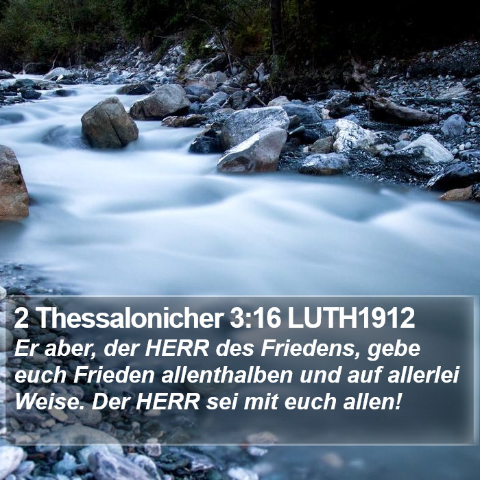 2 Thessalonicher 3:16 LUTH1912 Bible Study