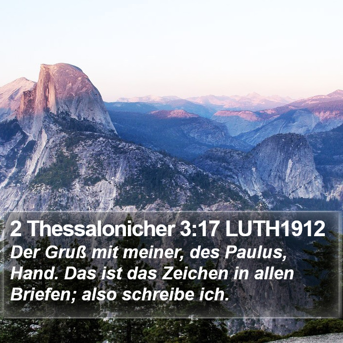 2 Thessalonicher 3:17 LUTH1912 Bible Study