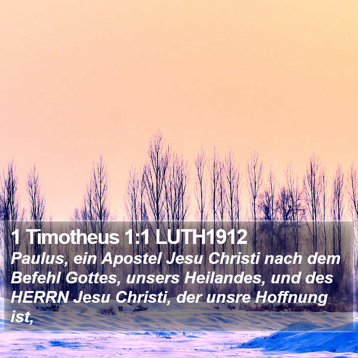 1 Timotheus 1:1 LUTH1912 Bible Study