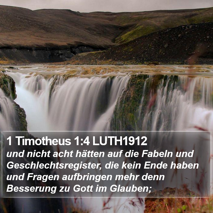 1 Timotheus 1:4 LUTH1912 Bible Study