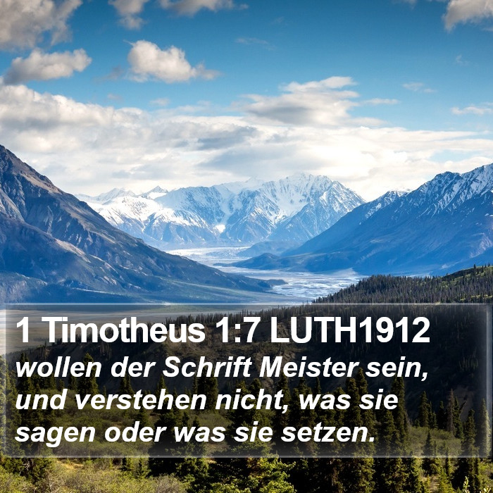 1 Timotheus 1:7 LUTH1912 Bible Study