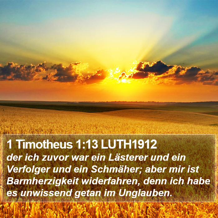 1 Timotheus 1:13 LUTH1912 Bible Study