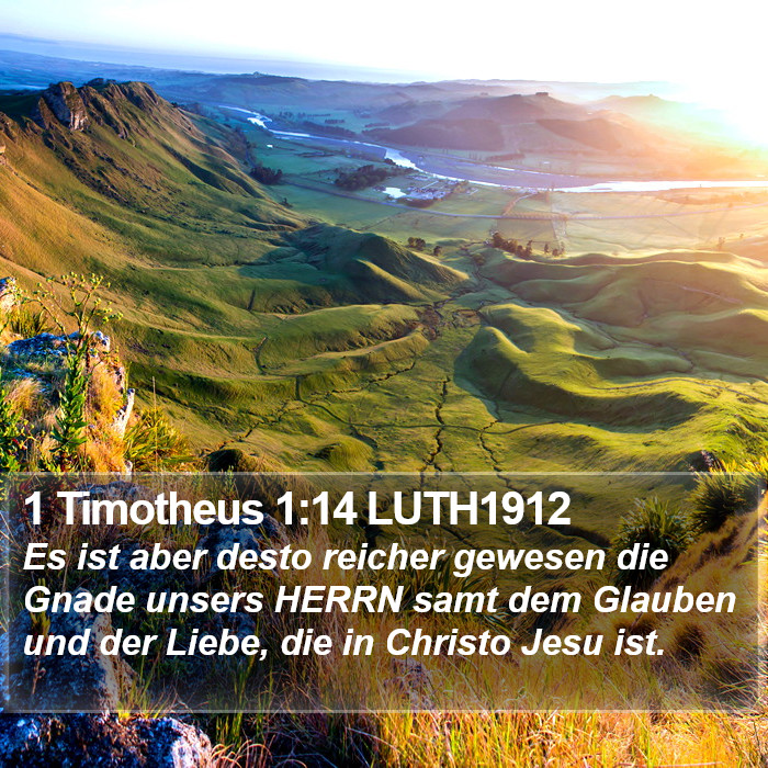 1 Timotheus 1:14 LUTH1912 Bible Study