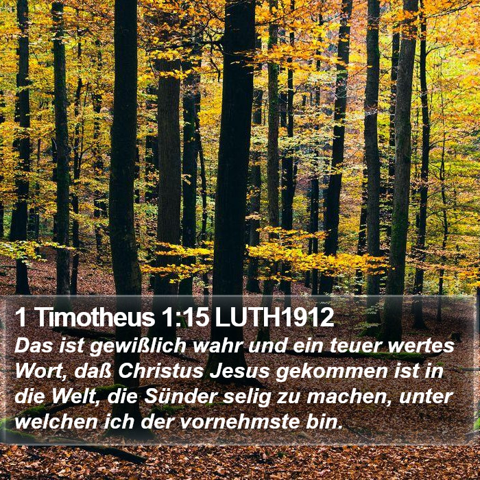 1 Timotheus 1:15 LUTH1912 Bible Study