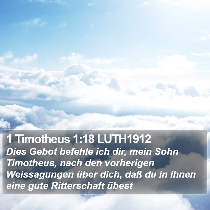 1 Timotheus 1:18 LUTH1912 Bible Study