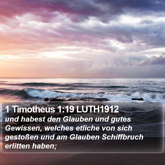 1 Timotheus 1:19 LUTH1912 Bible Study