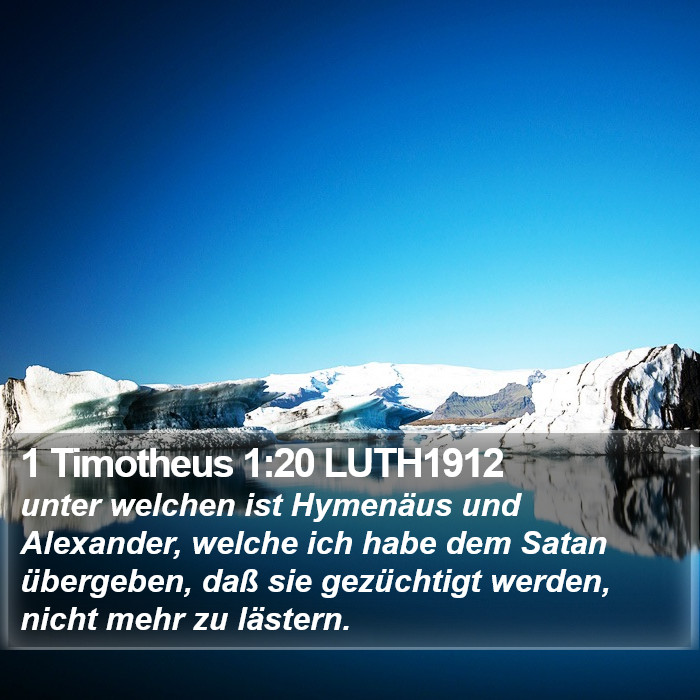 1 Timotheus 1:20 LUTH1912 Bible Study