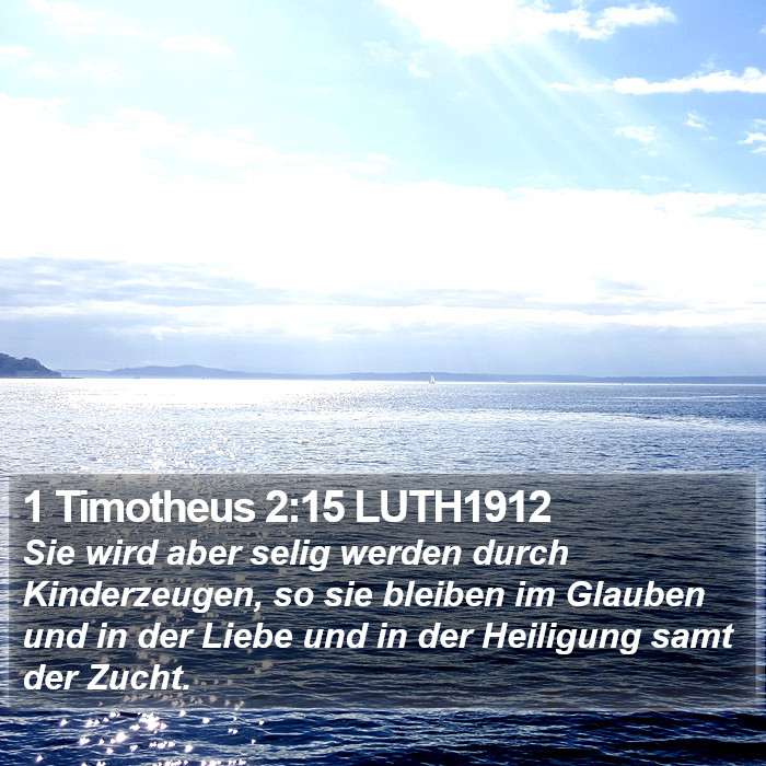 1 Timotheus 2:15 LUTH1912 Bible Study