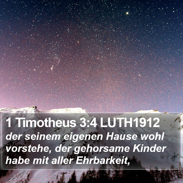 1 Timotheus 3:4 LUTH1912 Bible Study