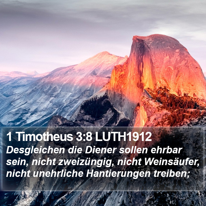 1 Timotheus 3:8 LUTH1912 Bible Study