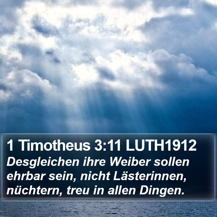 1 Timotheus 3:11 LUTH1912 Bible Study