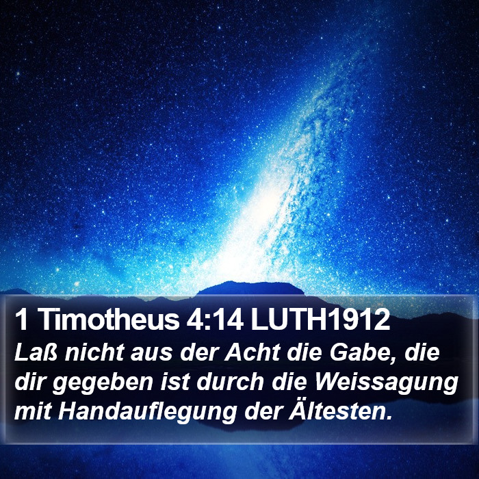 1 Timotheus 4:14 LUTH1912 Bible Study