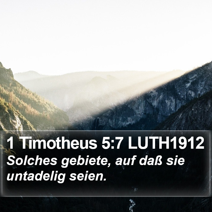 1 Timotheus 5:7 LUTH1912 Bible Study